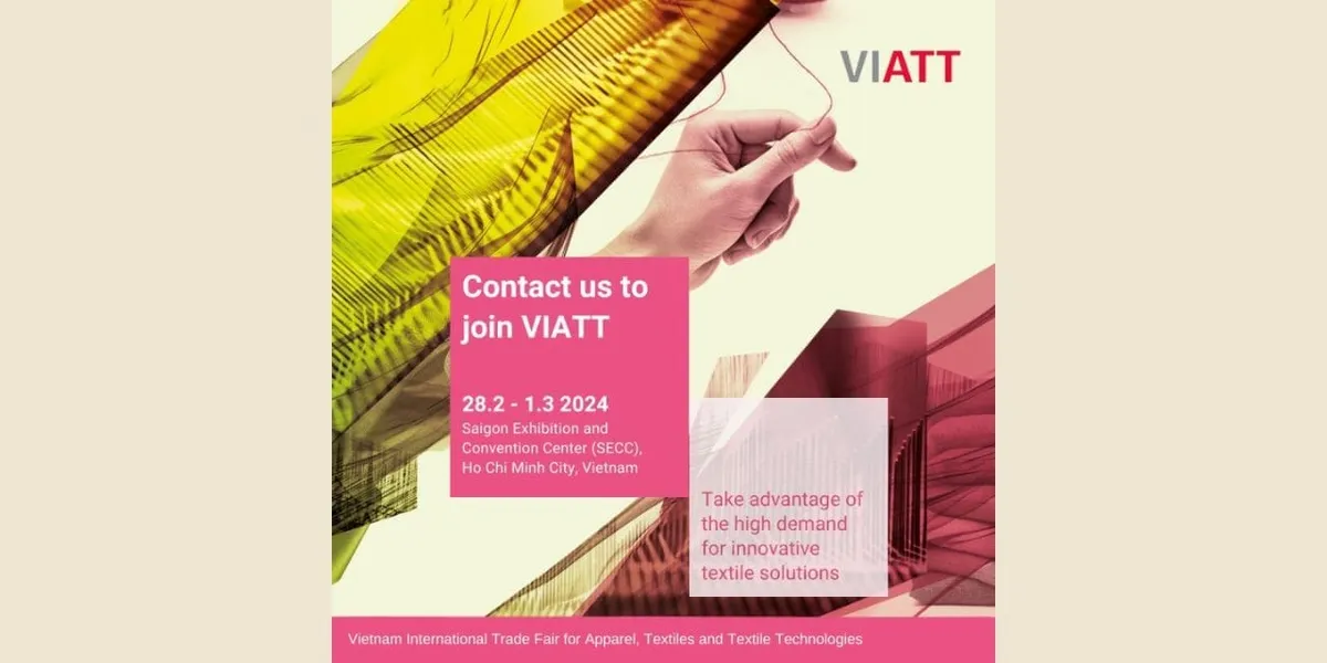 Vietnam International Trade Fair for Apparel, Textiles & Textile Technologies (VIATT)
